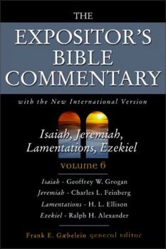 Hardcover The Expositor's Bible Commentary (Isaiah, Jeremiah, Lamentations, Ezekiel) Book