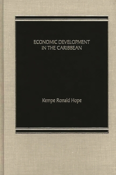 Hardcover Economic Development in the Caribbean Book