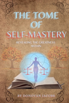 Paperback The Tome of Self-Mastery Book