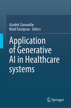Application of Generative AI in Healthcare systems