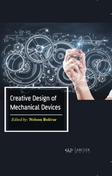 Hardcover Creative Design of Mechanical Devices Book