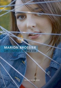 Paperback Les couleurs de ma vie [French] Book
