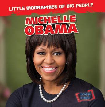 Michelle Obama - Book  of the Little Biographies of Big People