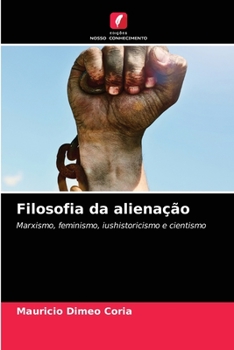 Paperback Filosofia da alienação [Portuguese] Book