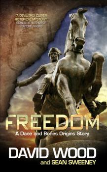 Paperback Freedom- A Dane and Bones Origins Story Book