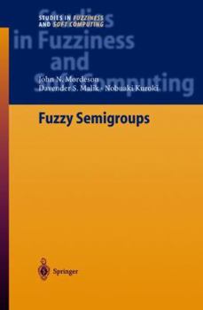 Paperback Fuzzy Semigroups Book