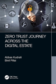 Hardcover Zero Trust Journey Across the Digital Estate Book