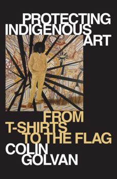 Paperback Protecting Indigenous Art: From T-Shirts to the Flag Book