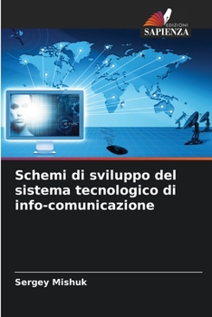 Paperback Schemi di sviluppo del sistema tecnologico di info-comunicazione [Italian] Book