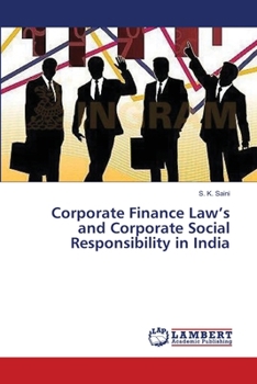 Corporate Finance Law’s and Corporate Social Responsibility in India