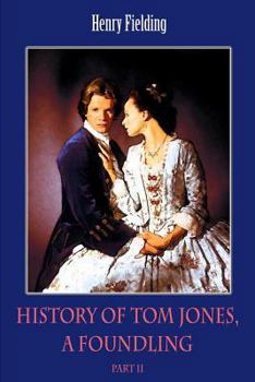 The History of Tom Jones a Foundling