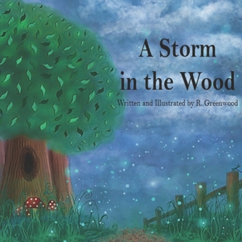 Paperback A Storm in the Wood Book