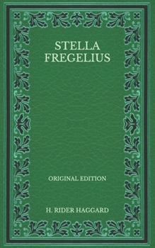 Stella Fregelius - Original Edition