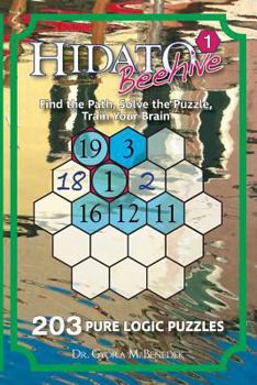 Paperback Hidato Beehive 1: 203 New Logic Puzzles Book