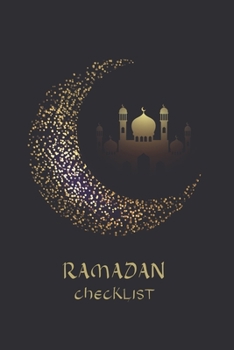 Paperback dark Notebook Cover Ramadan Checklists, Planner of this Blessed Month: dark Notebook Cover Ramadan Checklists, Planner of this Blessed Month with this Book