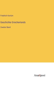 Geschichte Griechenlands: Zweiter Band
