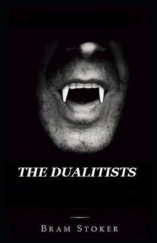 The Dualitists Illustrated