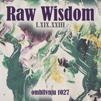 Paperback Raw Wisdom I.XIX.XXIII Book