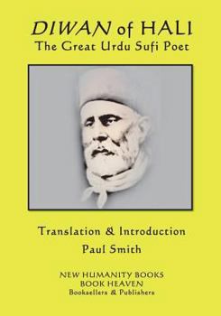 Diwan of Hali: The Great Urdu Sufi Poet