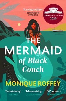Paperback The Mermaid of Black Conch: The spellbinding winner of the Costa Book of the Year as read on BBC Radio 4 Book