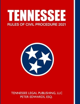 Paperback Tennessee Rules of Civil Procedure 2021 Book