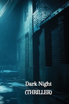 Paperback Dark Night (THRILLER) Book