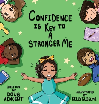 Hardcover Confidence Is Key To A Stronger Me Book