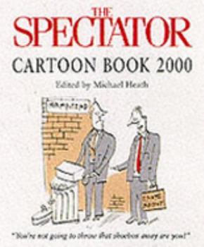 Paperback The Spectator Cartoon Book 2000 Book