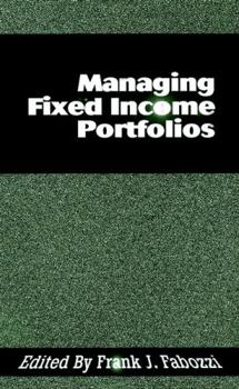 Hardcover Managing Fixed Income Portfolios Book