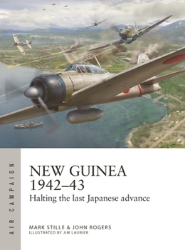 Paperback New Guinea 1942-43: Halting the Last Japanese Advance Book