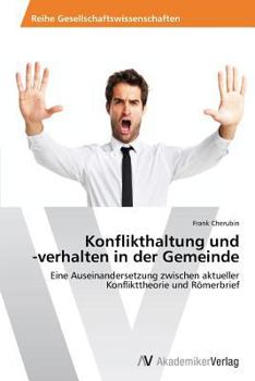 Paperback Konflikthaltung und -verhalten in der Gemeinde [German] Book