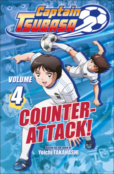 Paperback Captain Tsubasa Volume 4 Counter Attack! Book