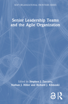Hardcover Senior Leadership Teams and the Agile Organization Book