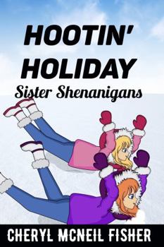 Paperback Hootin' Holiday (Sister Shenanigans) Book