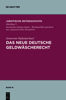 Hardcover Das neue deutsche Geldwäscherecht [German] Book