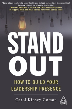 Paperback Stand Out: How to Build Your Leadership Presence Book