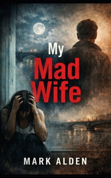 Paperback My Mad wife Book
