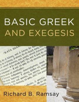 Paperback Basic Greek and Exegesis Book