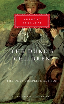 The Duke's Children - Book #6 of the Palliser