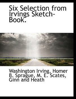 Paperback Six Selection from Irvings Sketch-Book. Book