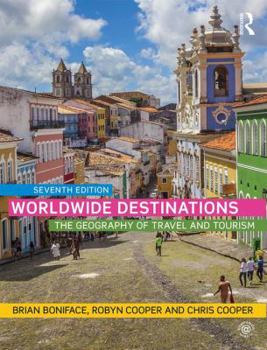 Paperback Worldwide Destinations: The Geography of Travel and Tourism Book