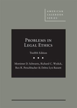 Hardcover Problems in Legal Ethics (American Casebook Series) Book