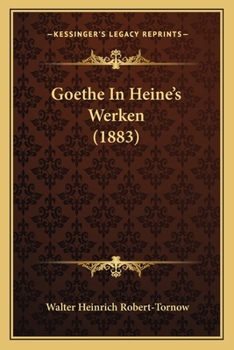 Goethe in Heines Werken