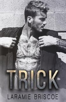 Trick - Book #1 of the Trick