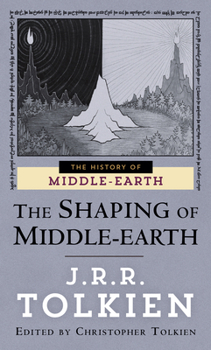 The Shaping of Middle-Earth - Book #4 of the History of Middle-Earth