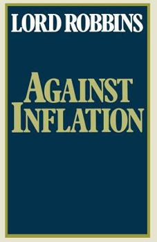 Paperback Against Inflation: Speeches in the Second Chamber 1965-1977 Book