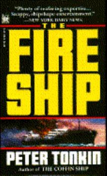 The Fire Ship - Book #2 of the Richard Mariner