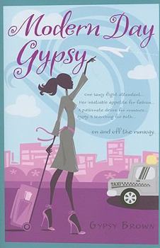 Paperback Modern Day Gypsy Book