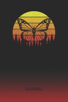 Journal: Blank Butterfly Personal Writing Diary | Old School Retro Vintage Sunset 80s Cover | Daily Journalism Diaries for Journalists & Writers | ... Set Goals & Write about your Life & Interests
