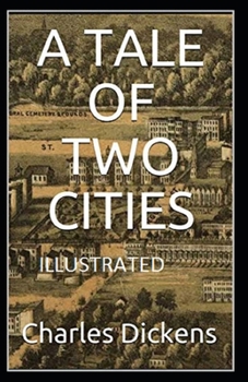 Paperback A Tale of Two Cities Illustrated Book